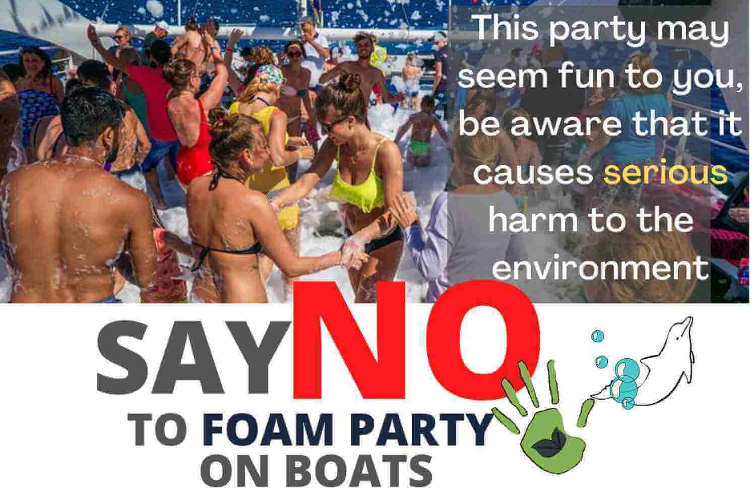 Marmaris Boat Foam Parties are bad for the environment, please avoid such companies . please be responsible when making choices.