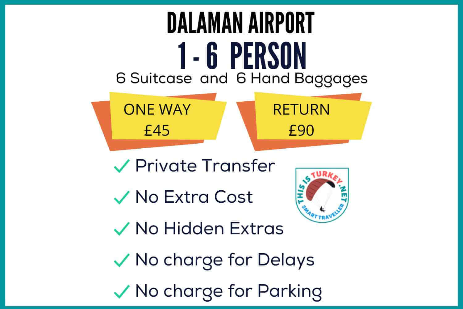 Our Private Transfer service to Hotels in from Dalaman Airport comes with no extra cost and hidden extras. All our Airport Transfer vehicles are comfortable and Airconditioned, and drivers are experienced locals.